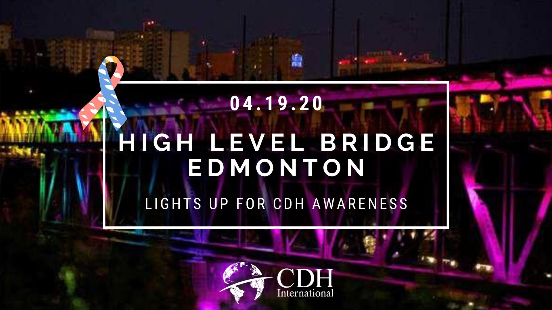 Calgary Tower Lights Up For CDH Awareness