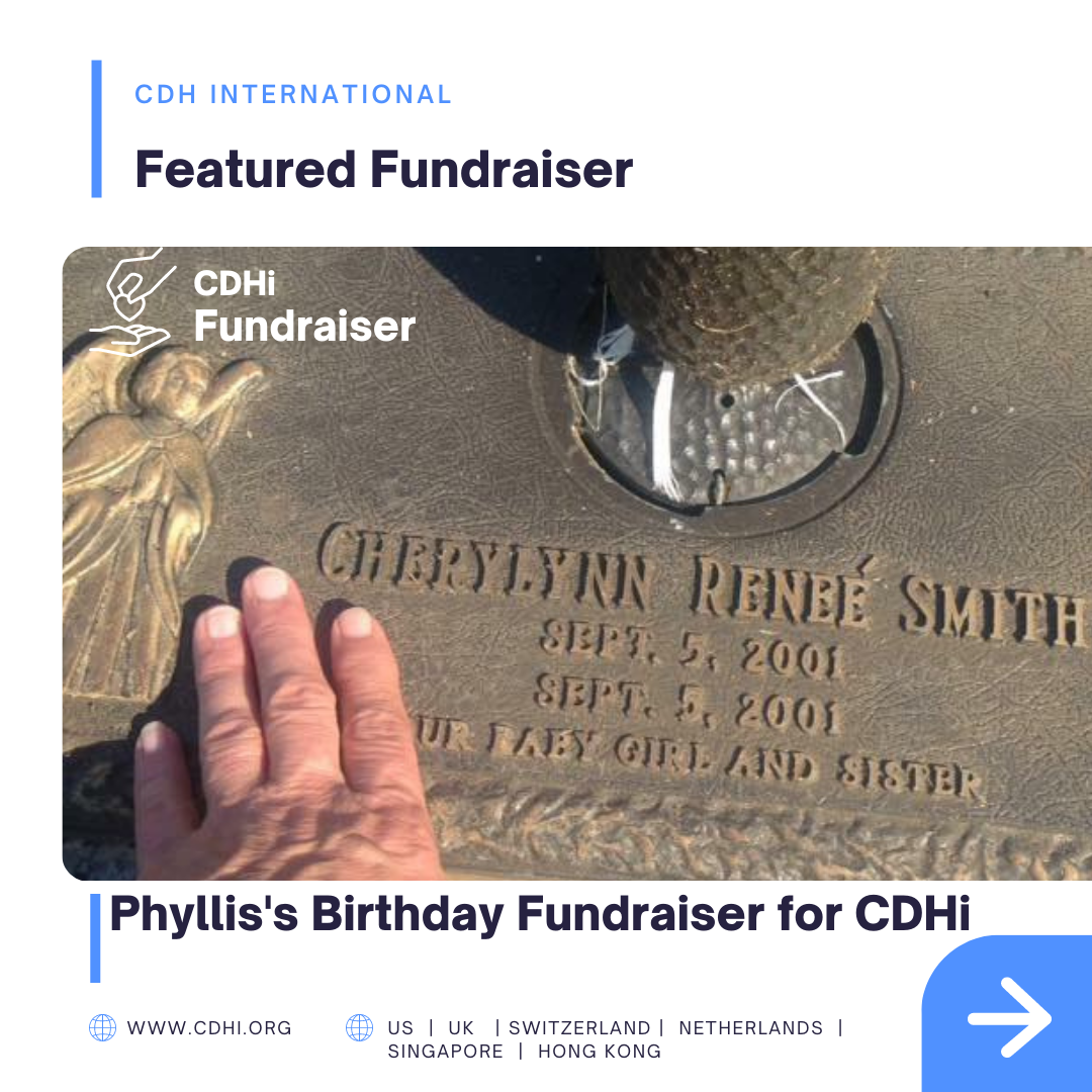 Phyllis’s Birthday Fundraiser for CDHi