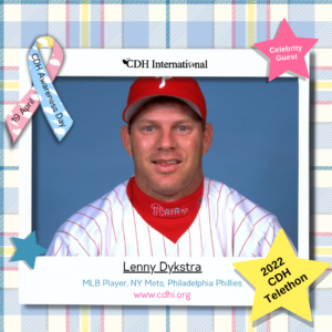 Lenny Dykstra Appears on the 2022 CDH Telethon