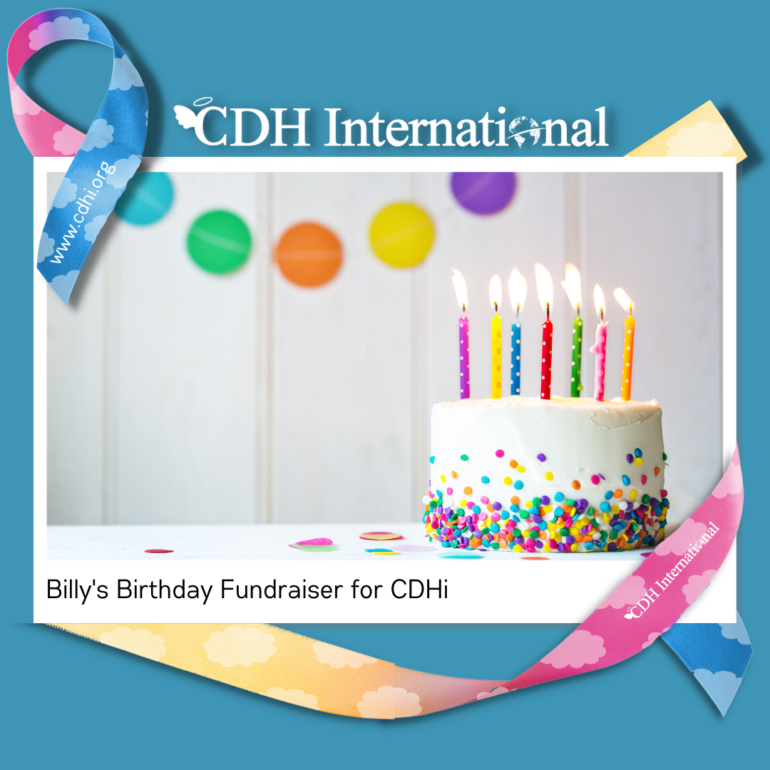 Stephen’s Birthday Fundraiser for CDH International