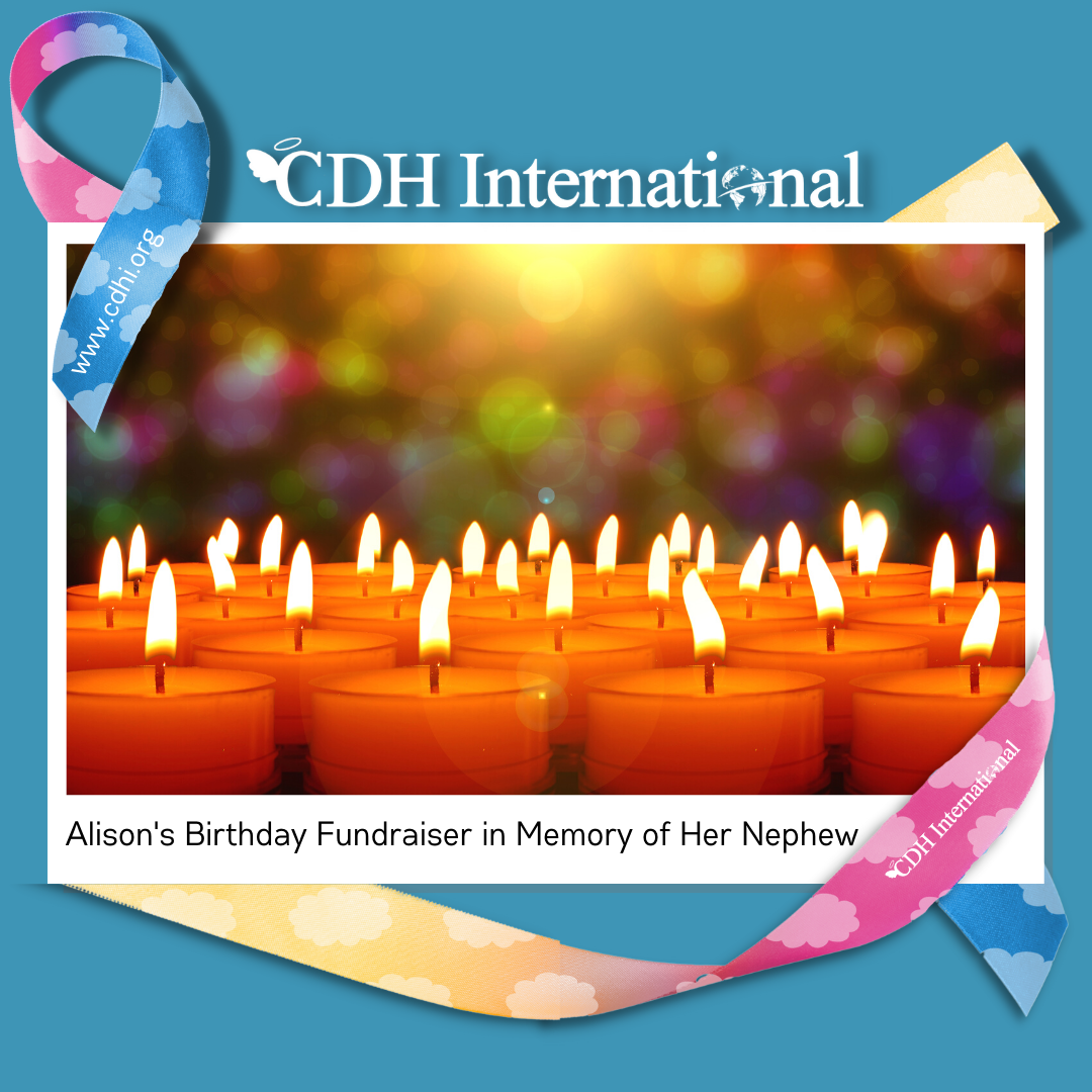Brydie’s Birthday Fundraiser for CDH International