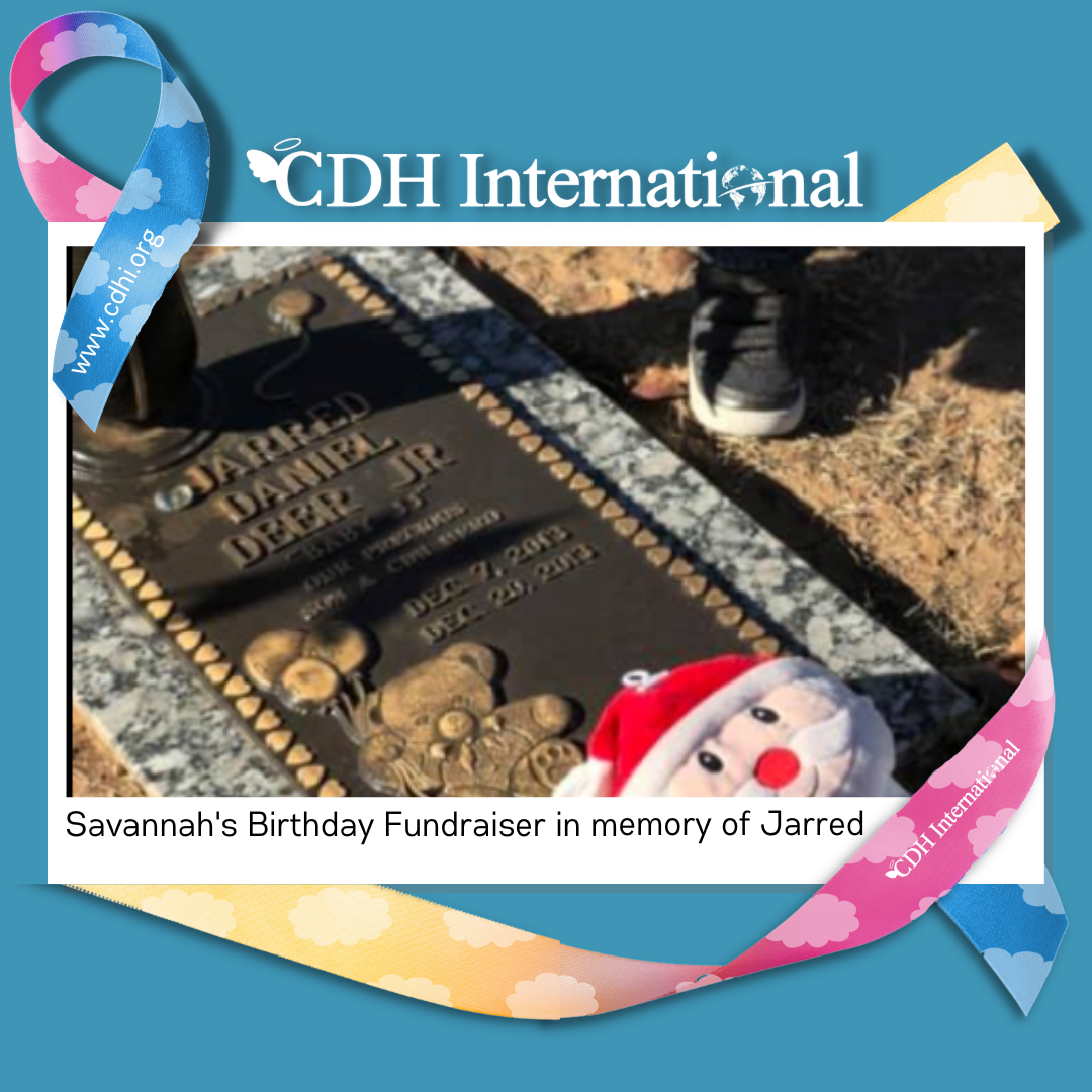 Angie’s Birthday Fundraiser for CDHi in memory of her daughter
